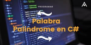 Palabra Palindromo en C#